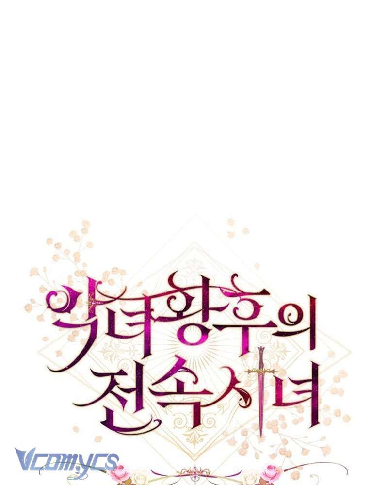 Hầu Gái Độc Quyền Của Hoàng Hậu Phản Diện Chap 58 - Next Chap 59
