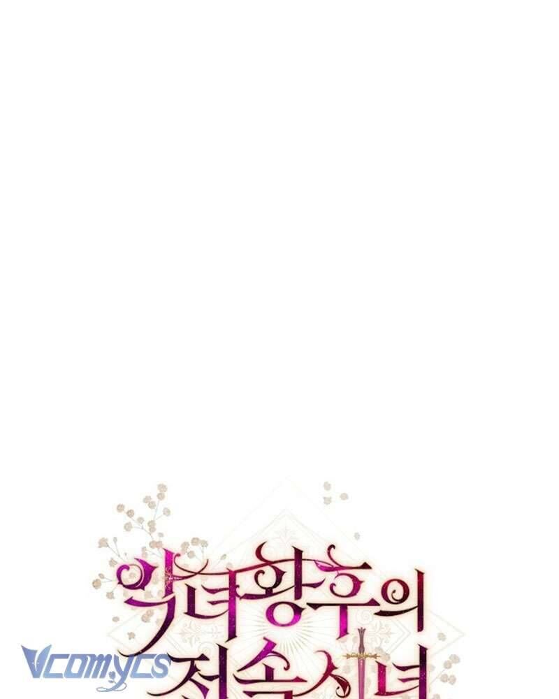Hầu Gái Độc Quyền Của Hoàng Hậu Phản Diện Chap 62 - Next Chap 63