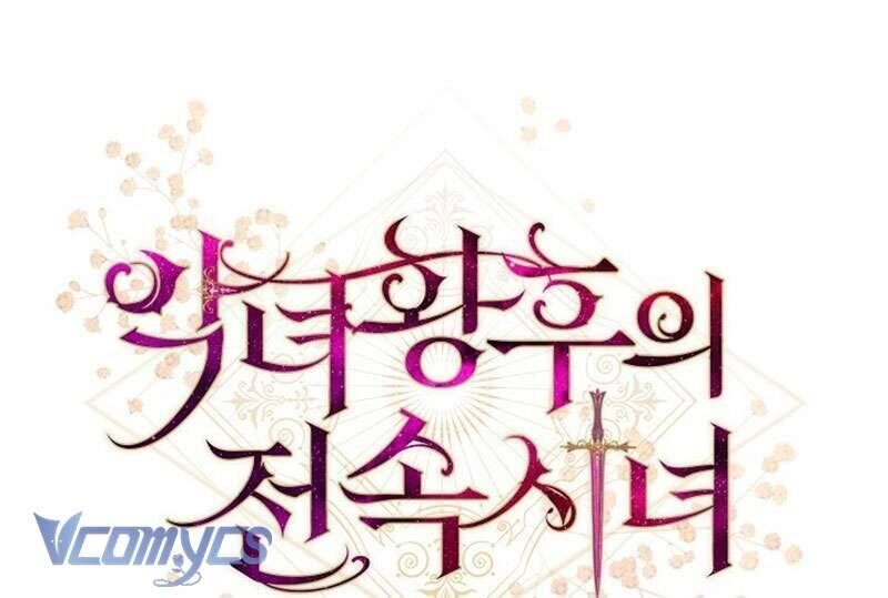 Hầu Gái Độc Quyền Của Hoàng Hậu Phản Diện Chap 62 - Next Chap 63