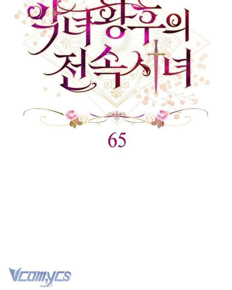 Hầu Gái Độc Quyền Của Hoàng Hậu Phản Diện Chap 65 - Next Chap 66