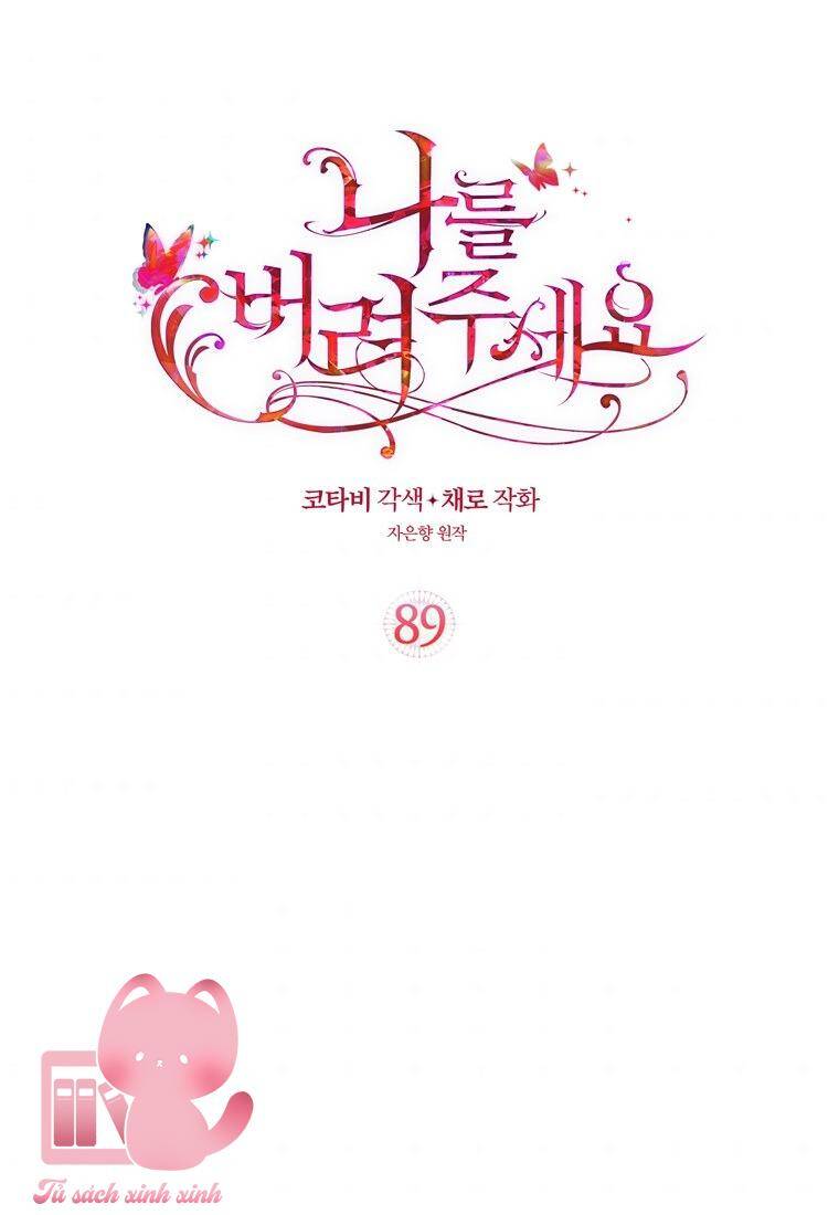 Hãy Bỏ Mặc Tôi Chap 89 - Next Chap 90