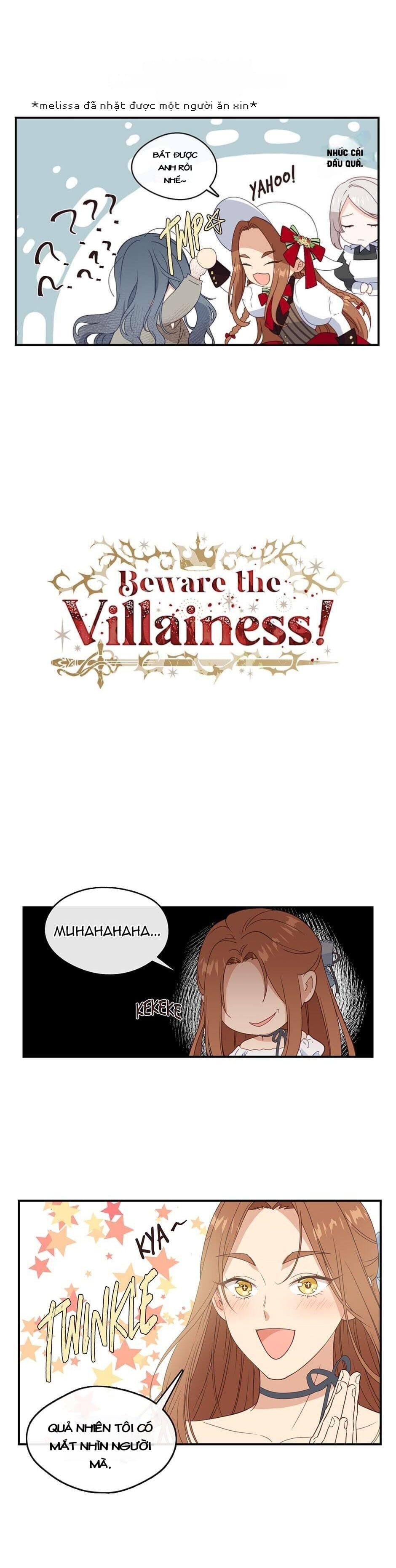 Hãy Cẩn Thận Với Kẻ Phản Diện! Chap 15 - Next Chap 16