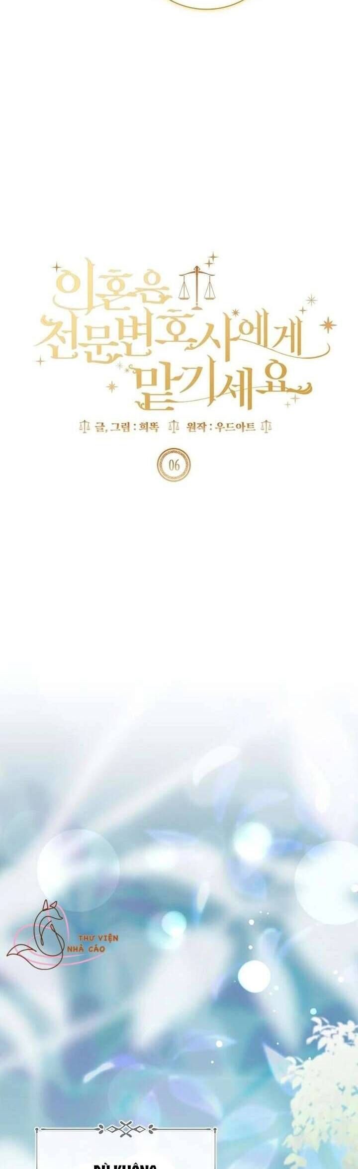 Hãy Để Luật Sư Chuyên Nghiệp Lo Chuyện Ly Hôn Chap 6 - Next Chap 7
