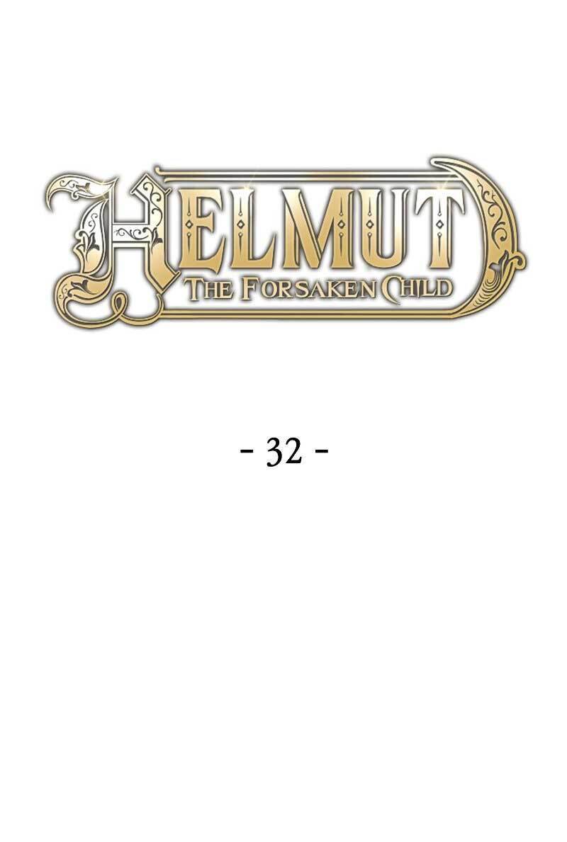 Helmut Đứa Trẻ Bị Ruồng Bỏ Chap 32 - Next Chap 33