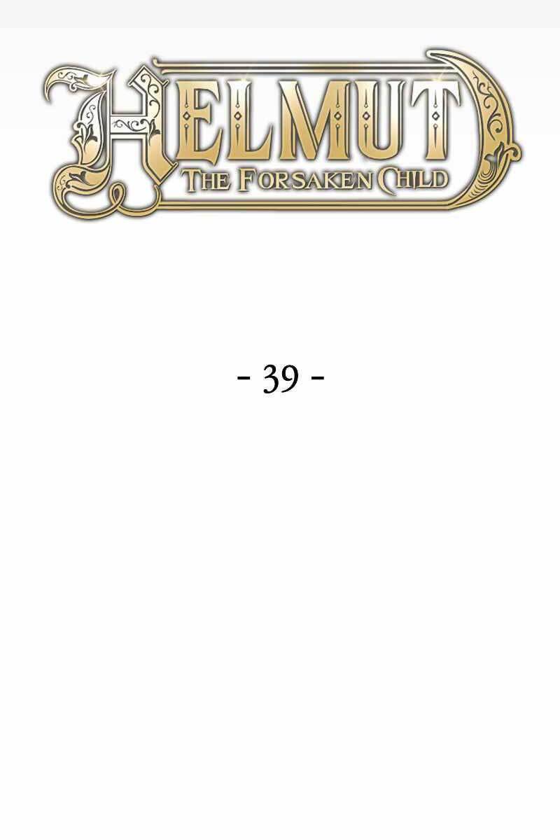 Helmut Đứa Trẻ Bị Ruồng Bỏ Chap 39 - Next Chap 40
