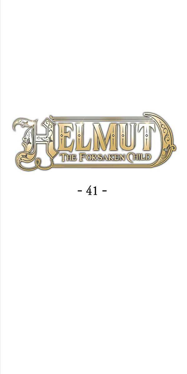 Helmut Đứa Trẻ Bị Ruồng Bỏ Chap 41 - Next Chap 42
