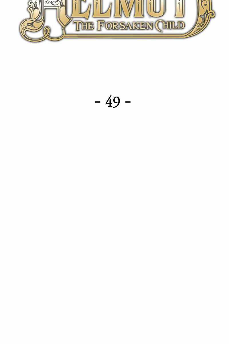 Helmut Đứa Trẻ Bị Ruồng Bỏ Chap 49 - Next Chap 50