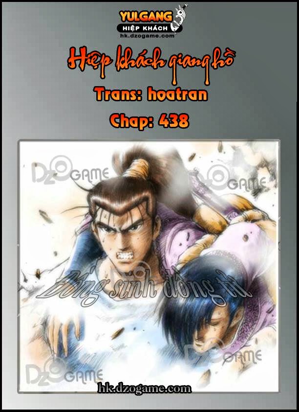 Hiệp Khách Giang Hồ Chap 438 - Next Chap 439
