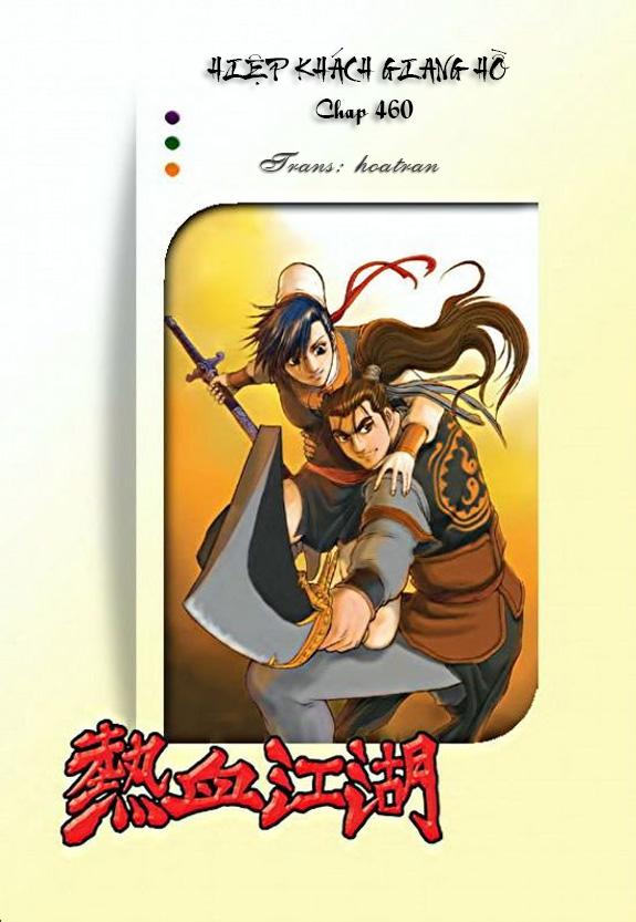 Hiệp Khách Giang Hồ Chap 460 - Next Chap 461
