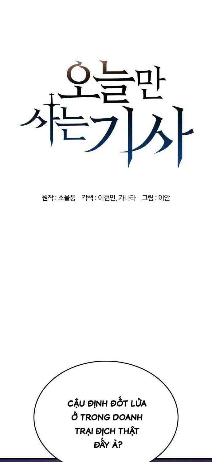 Hiệp Sĩ Sống Vì Ngày Hôm Nay Chap 14 - Next Chap 15
