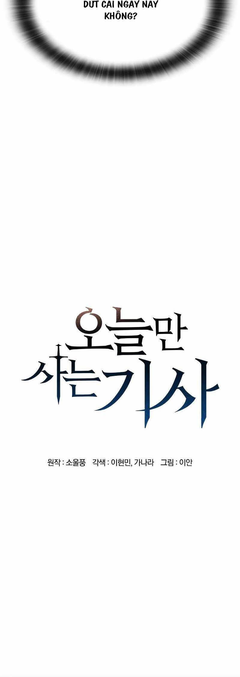 Hiệp Sĩ Sống Vì Ngày Hôm Nay Chap 2 - Next Chap 3