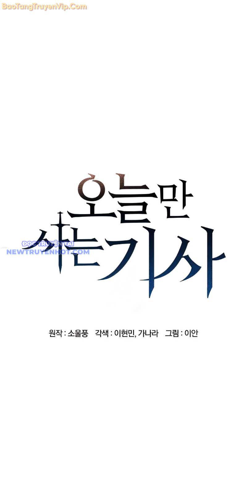 Hiệp Sĩ Sống Vì Ngày Hôm Nay Chap 38 - Next Chap 39