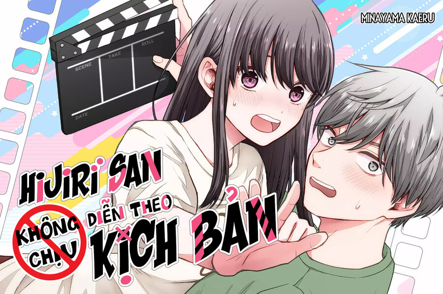 Hijiri San Không Chịu Diễn Theo Kịch Bản Chap 8 - Next Chap 9