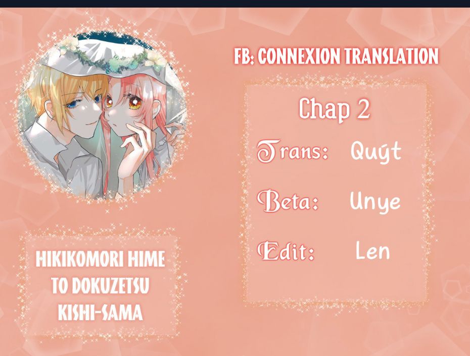 Hikikomori Hime To Dokuzetsu Kishi-Sama Chap 2 - Next Chap 3