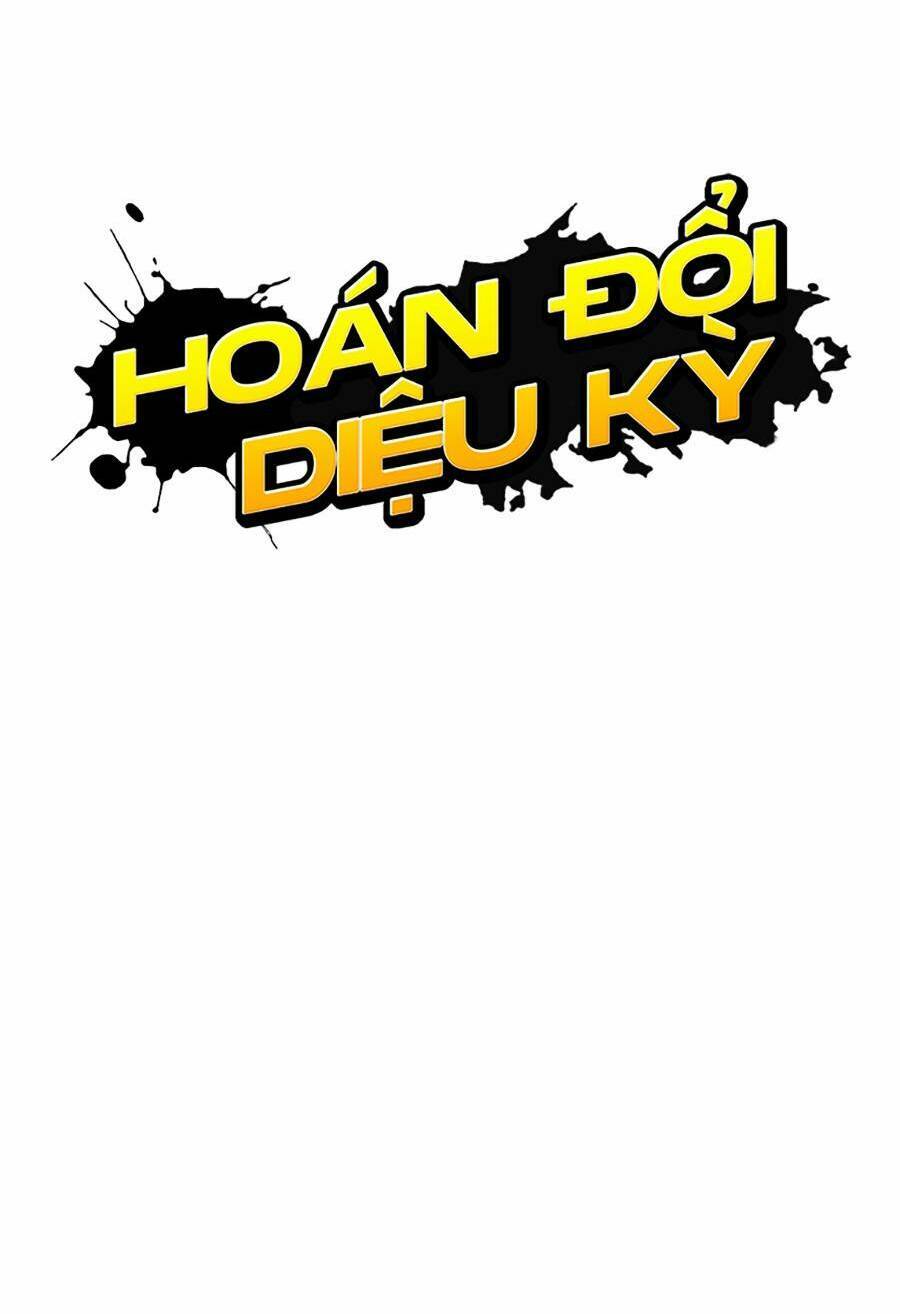 Hoán Đổi Diệu Kỳ Chap 430 - Next Chap 431
