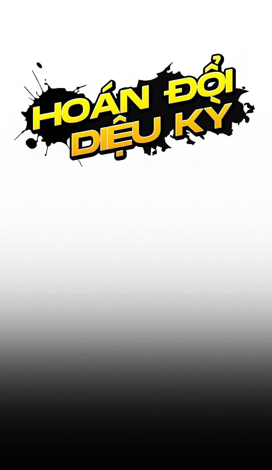 Hoán Đổi Diệu Kỳ Chap 461 - Next Chap 462