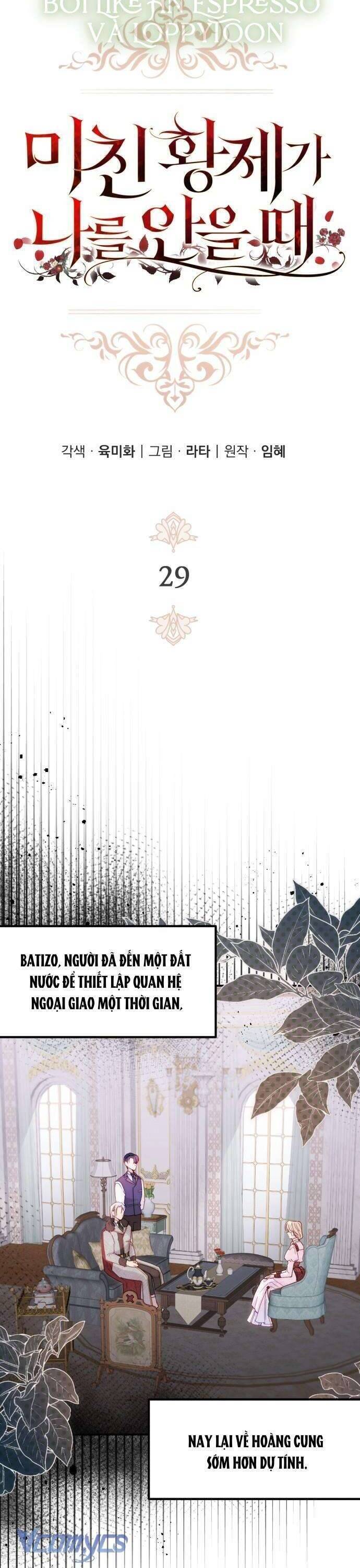 Hoàng Đế Điên Cuồng Ôm Lấy Tôi Chap 29 - Next Chap 30