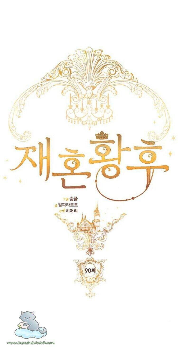 Hoàng Hậu Tái Hôn Chap 90 - Next Chap 91