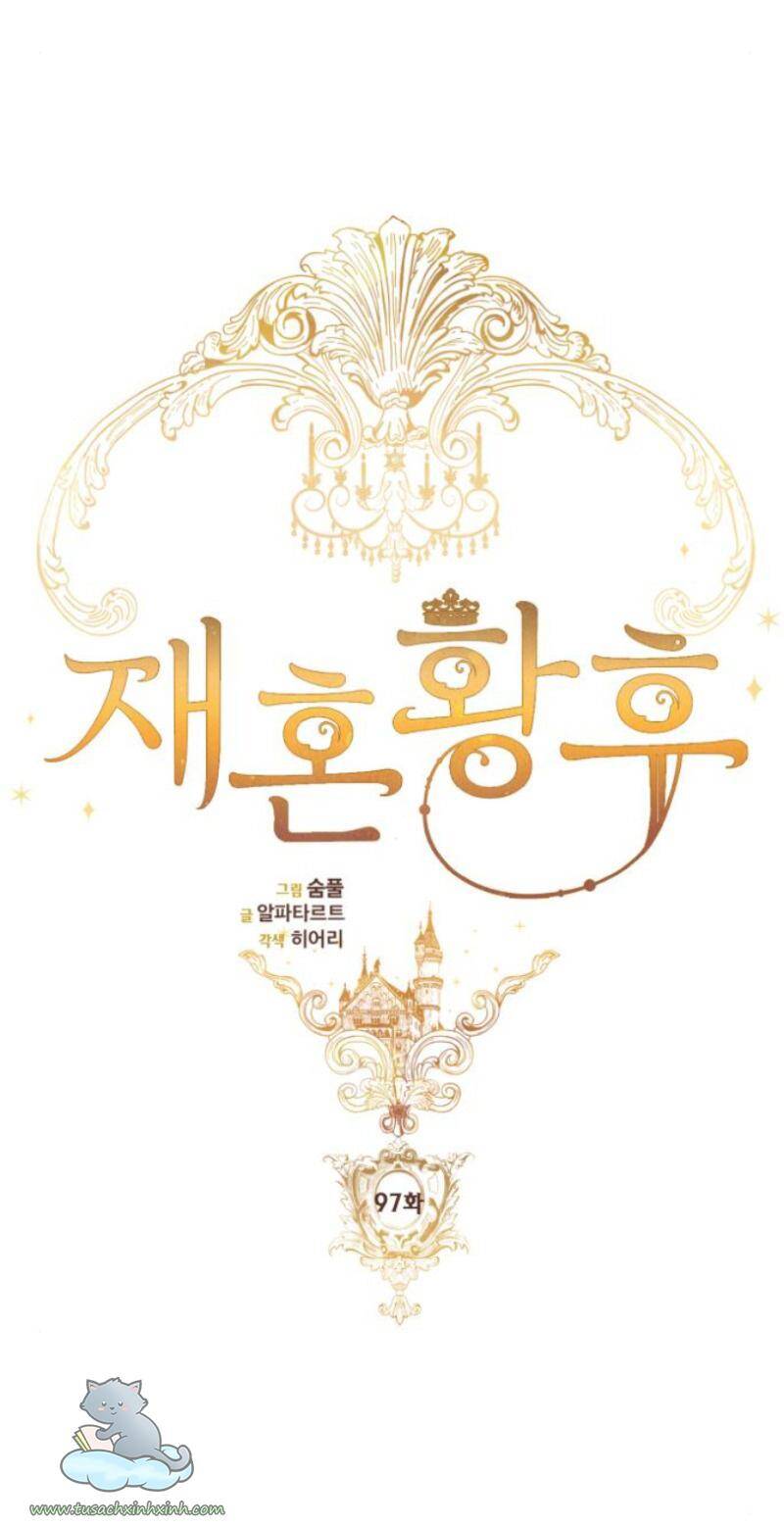 Hoàng Hậu Tái Hôn Chap 97 - Next Chap 98