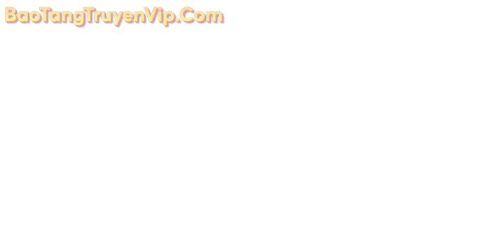 Hồi Quy Giả Của Gia Tộc Suy Vong Chap 88 - Next Chap 89