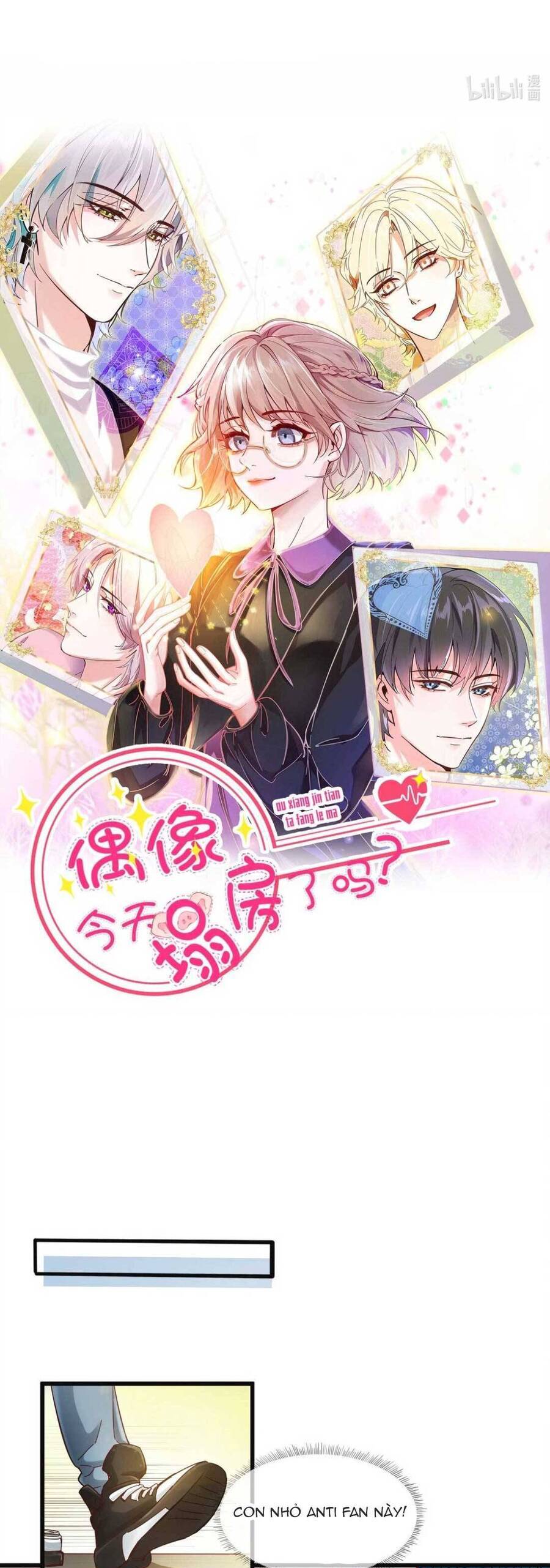 Hôm Nay Thần Tượng Có Sụp Đổ Không Chap 2 - Next Chap 3