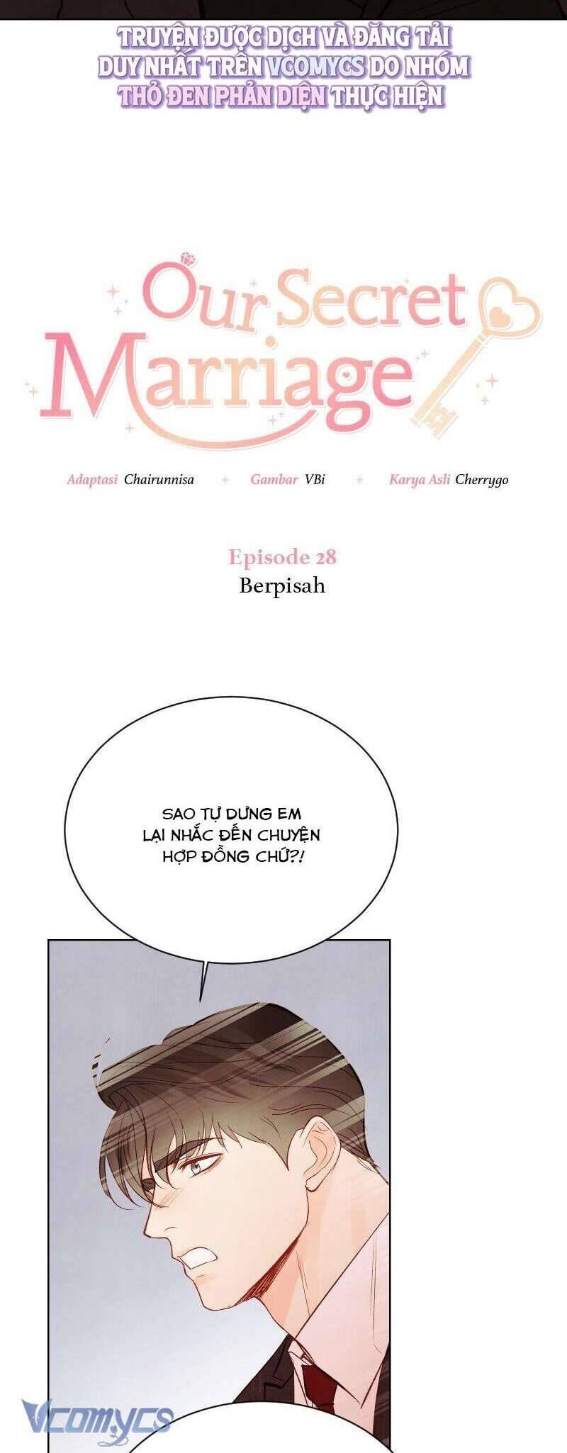 Hôn Nhân Bí Mật Giữa Chúng Ta Chap 28 - Next Chap 29