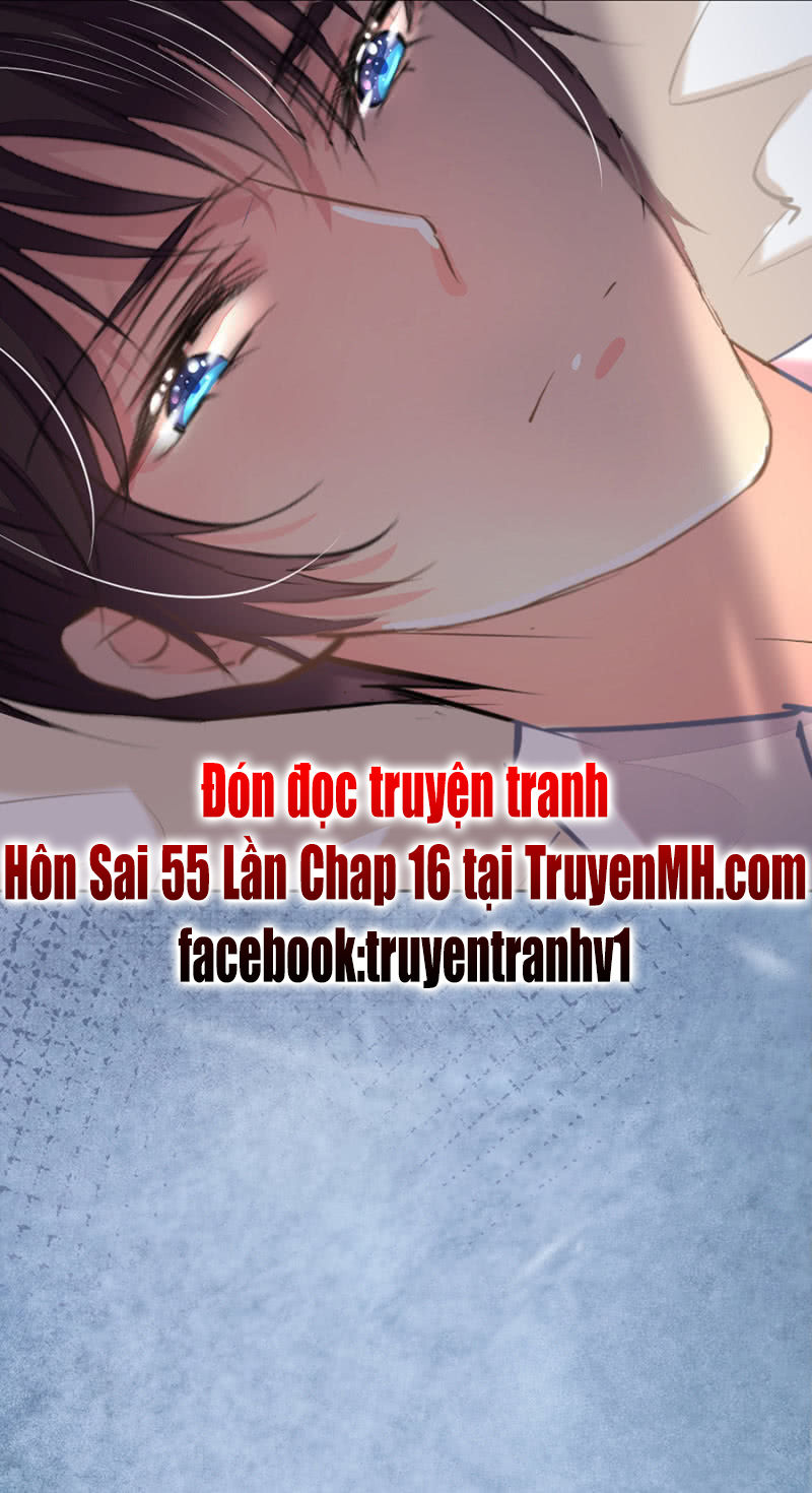 Hôn Sai 55 Lần, Nam Thần Cao Lãnh Ở Sát Vách Chap 15 - Next Chap 16