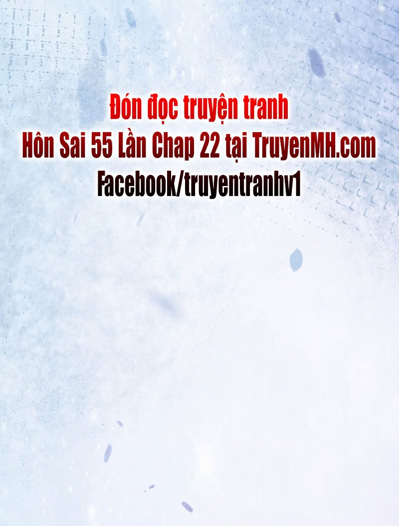 Hôn Sai 55 Lần, Nam Thần Cao Lãnh Ở Sát Vách Chap 21 - Next Chap 22