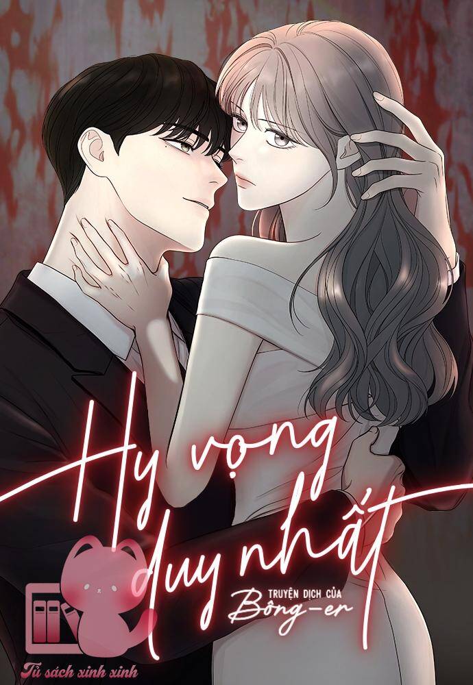 Hy Vọng Duy Nhất Chap 6 - Next Chap 7