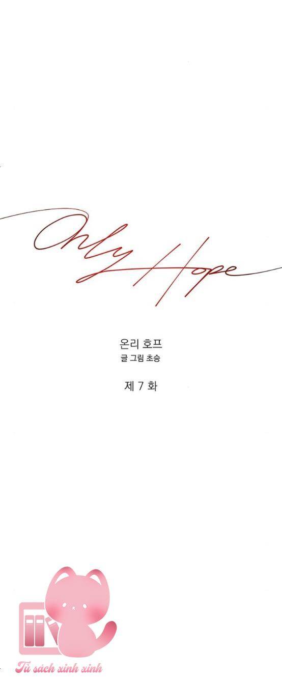 Hy Vọng Duy Nhất Chap 7 - Next Chap 8