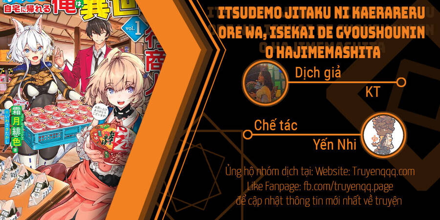 Itsudemo Jitaku Ni Kaerareru Ore Wa, Isekai De Gyoushounin O Hajimemashita Chap 32 - Next Chap 33