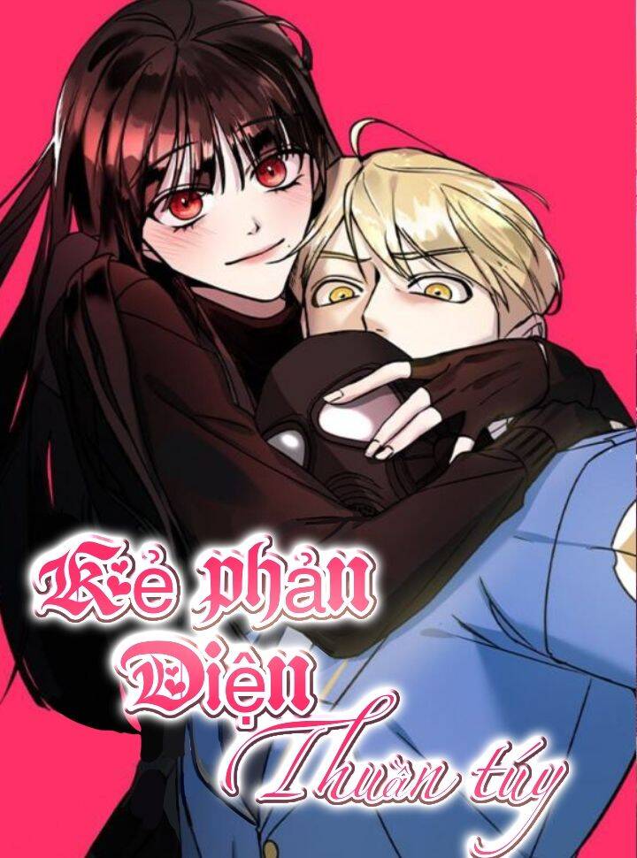 Kẻ Phản Diện Thuần Túy Chap 58 - Next Chap 59