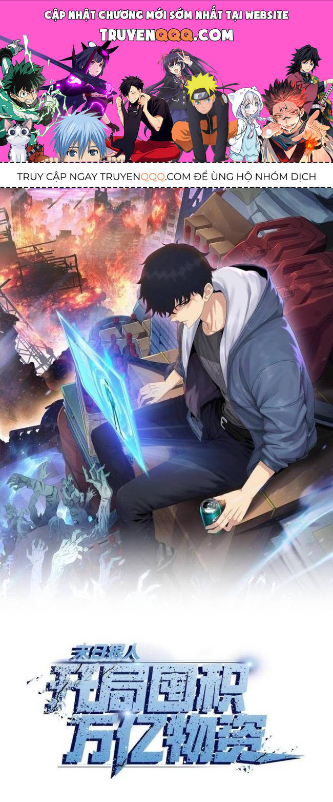 Kẻ Tàn Nhẫn Ngày Tận Thế: Bắt Đầu Dự Trữ Hàng Tỉ Tấn Vật Tư Chap 8 - Next Chap 9