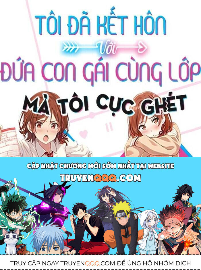 Kết Hôn Với Đứa Con Gái Mà Tôi Ghét Nhất Trong Lớp Chap 17 - Next Chap 18