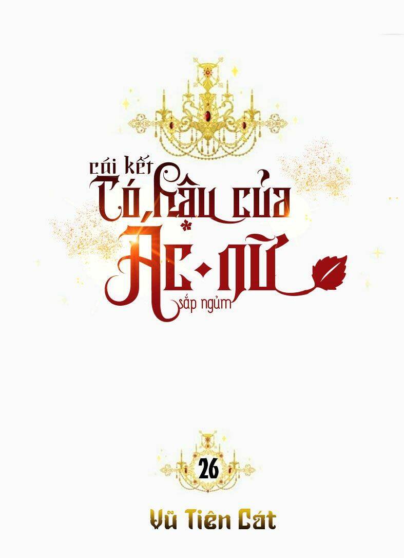 Kết Thúc Có Hậu Của Nhân Vật Phản Diện Chap 26 - Next Chap 27
