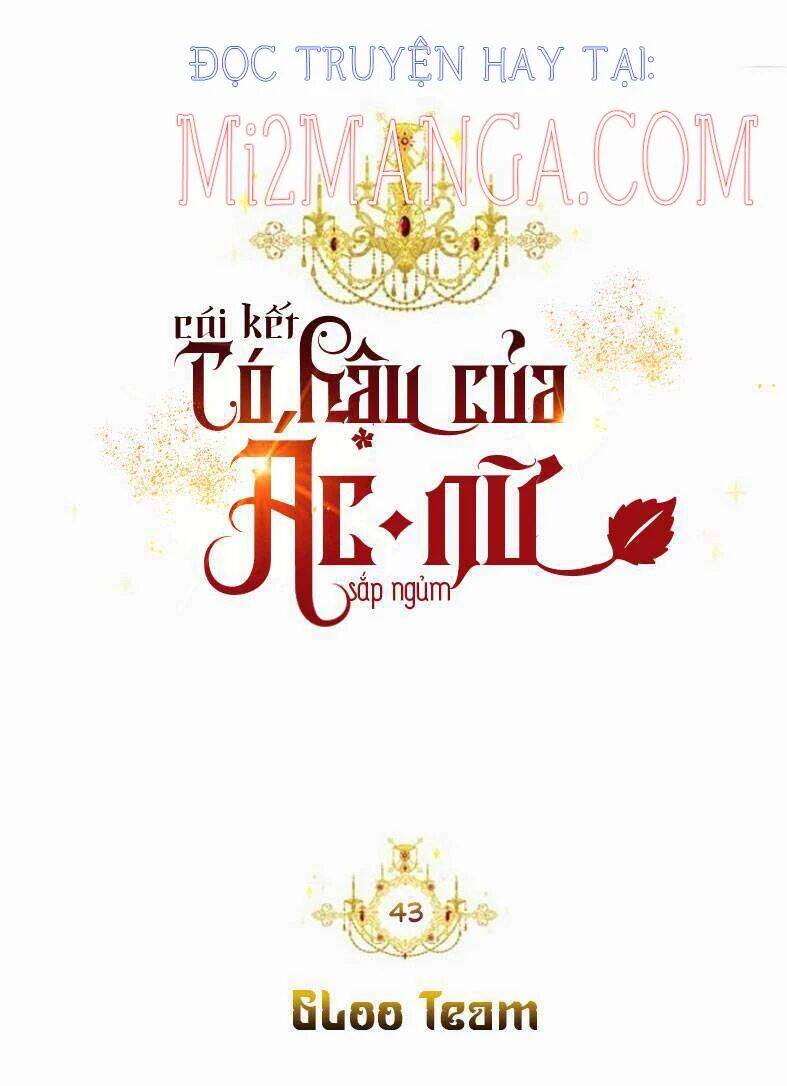 Kết Thúc Có Hậu Của Nhân Vật Phản Diện Chap 43 - Next Chap 44
