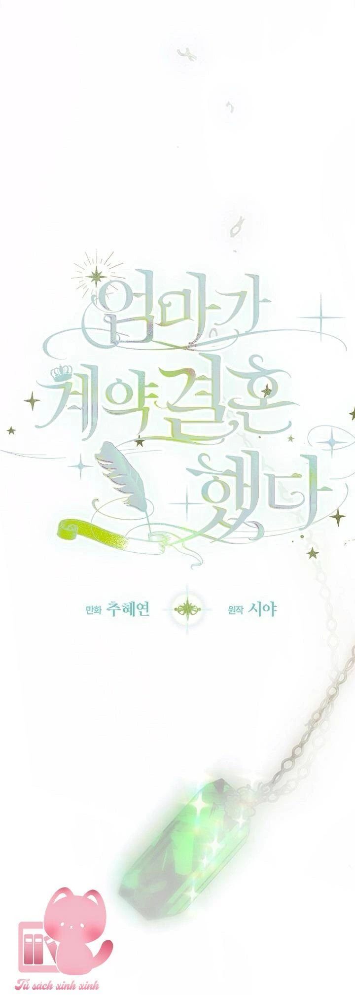 Khế Ước Hôn Nhân Của Mẹ Tôi Chap 78 - Next Chap 79