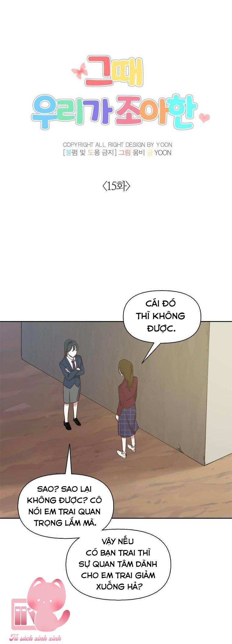 Khi Đó Chúng Ta Còn Trẻ Chap 15 - Next Chap 16