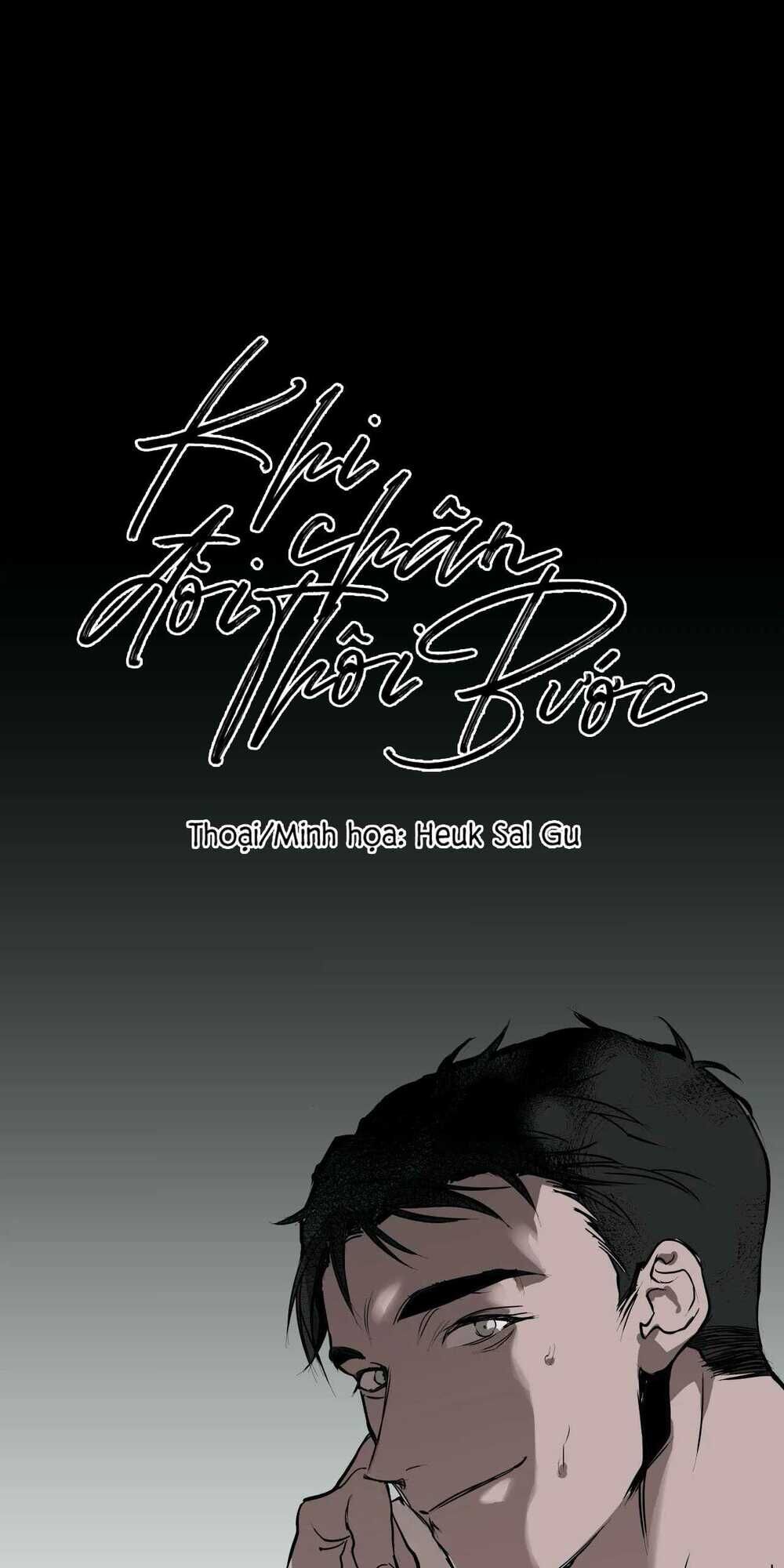 Khi Đôi Chân Thôi Bước Chap 2 - Next Chap 3