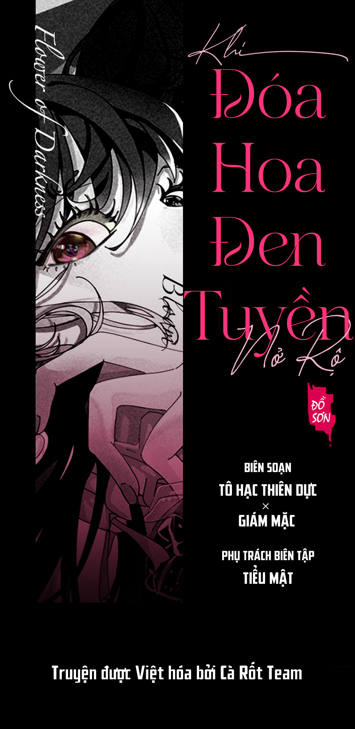 Khi Hoa Đen Tuyền Nở Rộ Chap 1 - Next Chap 2