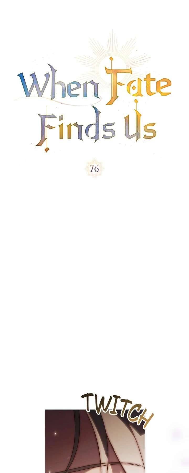 Khi Số Phận Tìm Đến Hai Ta Chap 76 - Next Chap 77