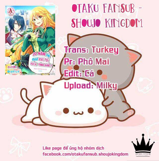 Khi Tôi Thức Dậy, 20 Năm Đã Trôi Qua!~Nữ Nhân Vật Phản Diện Từ Thế Giới Bên Kia~ Chap 9 - Next Chap 10