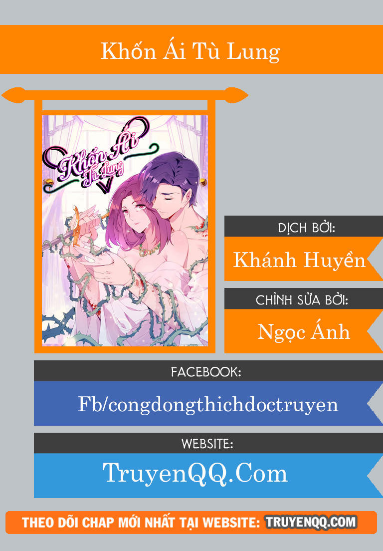 Khốn Ái Tù Lung Chap 10 - Next Chap 11