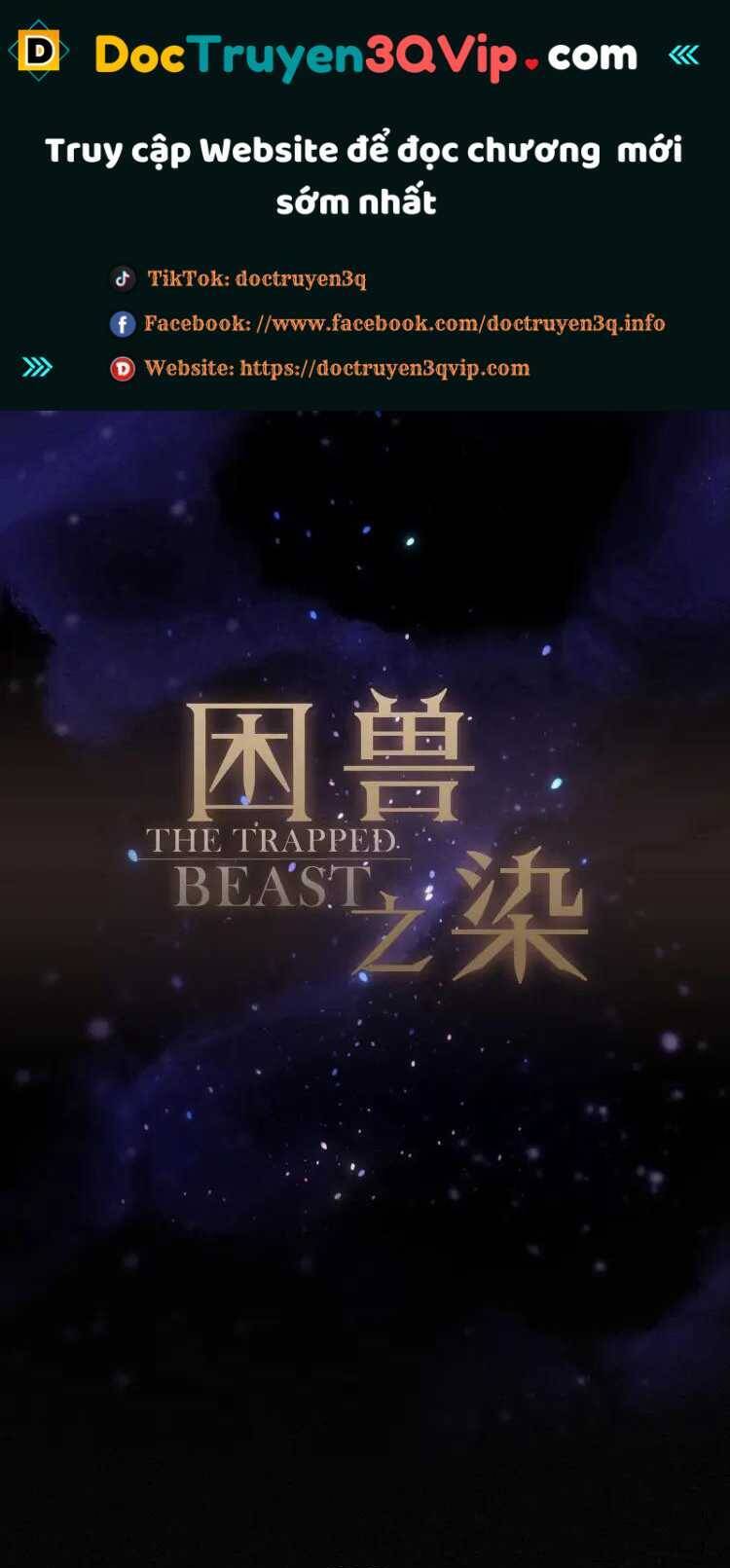 Khốn Thú Chi Nhiễm Chap 37 - Next Chap 38