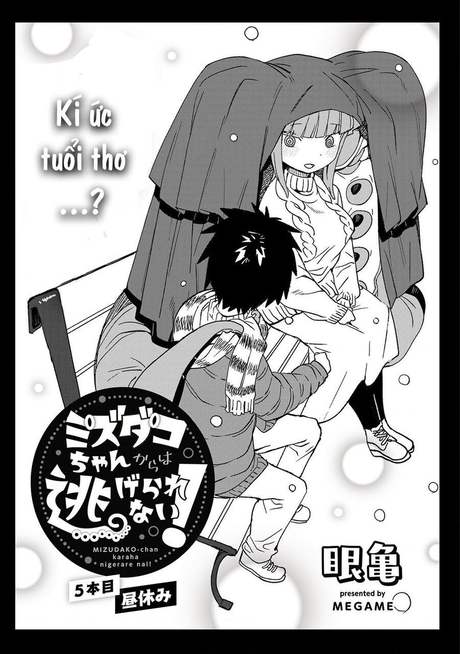 Không Thể Thoát Khỏi Mizudako-Chan! Chap 5 - Next Chap 6