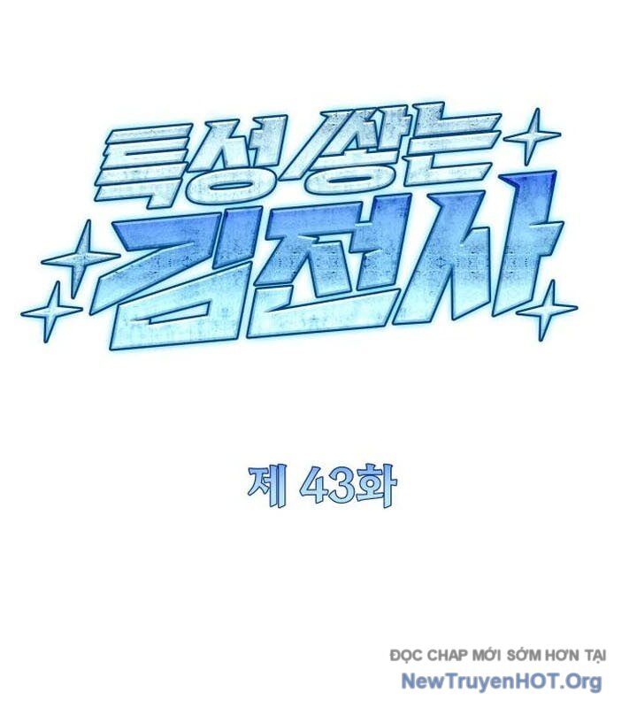 Kim Chiến Sĩ: Hành Trình Xây Dựng Đặc Tính Chap 43 - Next Chap 44