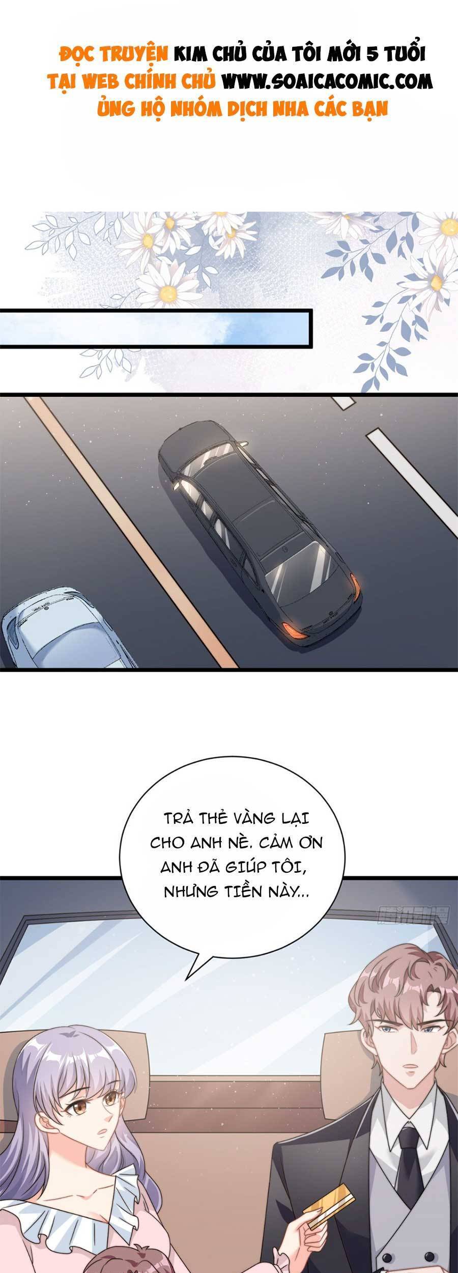Kim Chủ Của Tôi Mới Năm Tuổi Chap 8 - Next Chap 9