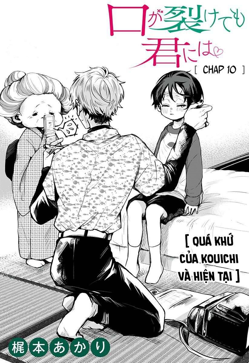 Kuchi Ga Saketemo Kimi Niwa Chap 10 - Next Chap 11