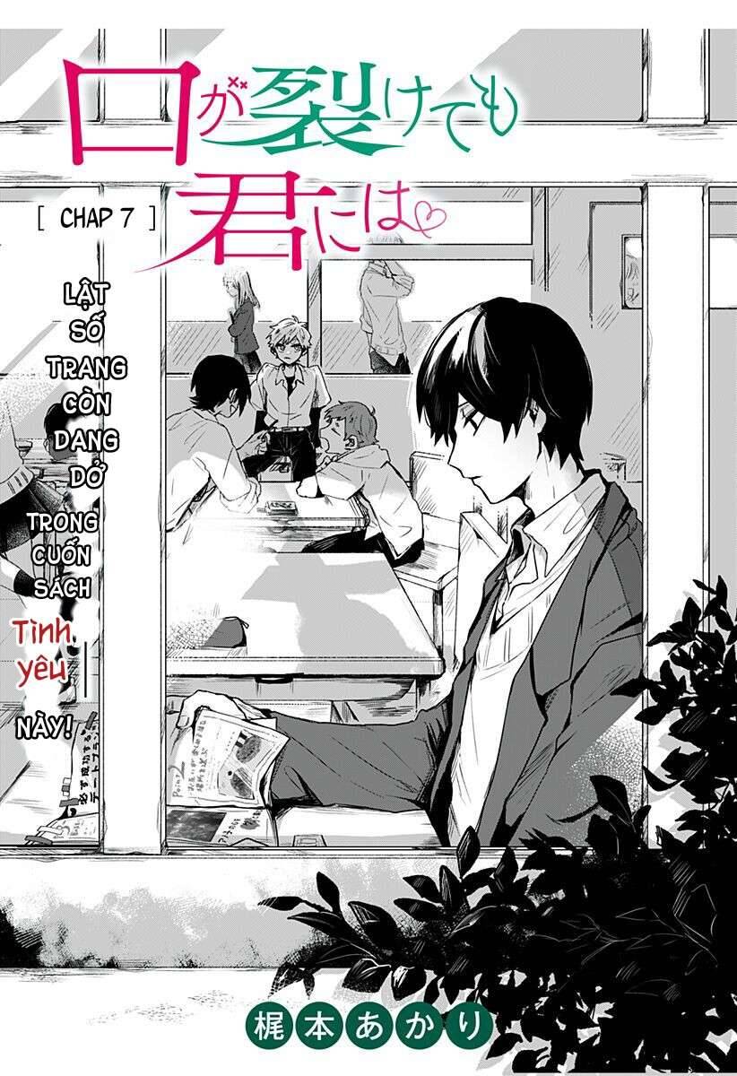 Kuchi Ga Saketemo Kimi Niwa Chap 7 - Next Chap 8