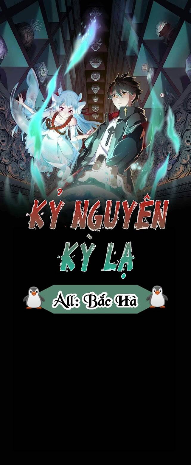 Kỷ Nguyên Kỳ Lạ Chap 3 - Next Chap 4